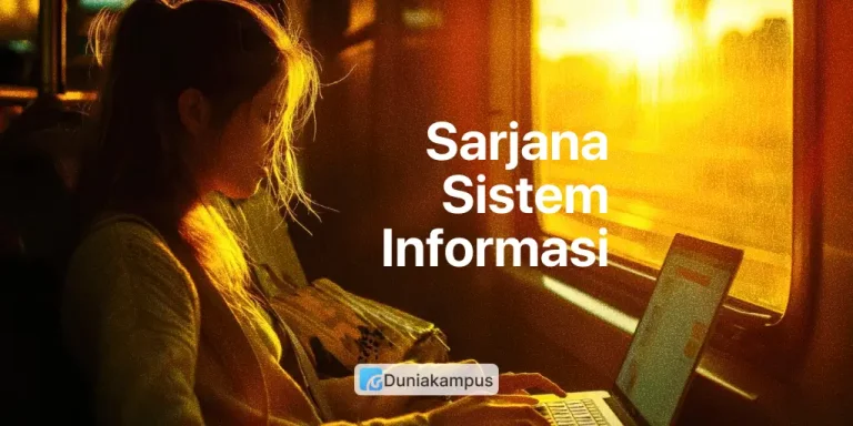 Sarjana Sistem Informasi - Duniakampus.com