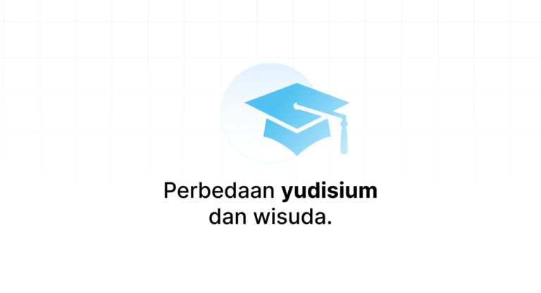 Perbedaan yudisium dan wisuda
