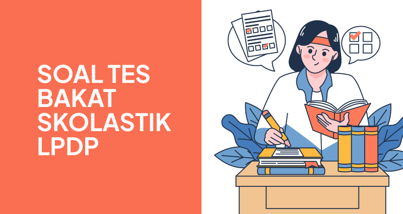 SOAL TES BAKAT SKOLASTIK LPDP