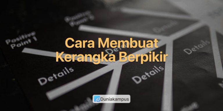 Cara Membuat Kerangka Berpikir